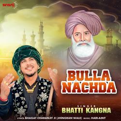 Bulla Nachda