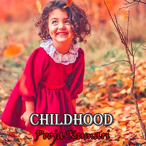 Childhood