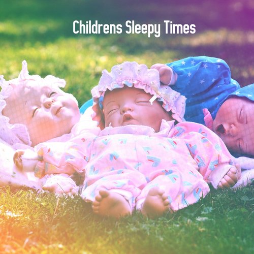 Childrens Sleepy Times