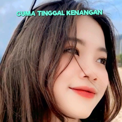Cuma Tinggal Kenangan cover art