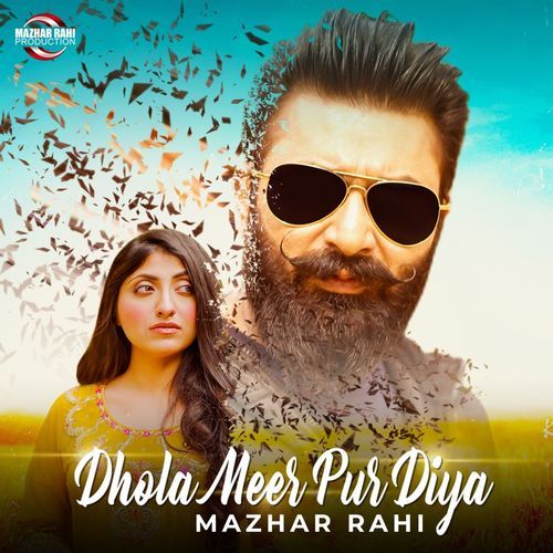 Dhola Meer Pur Diya (Single)