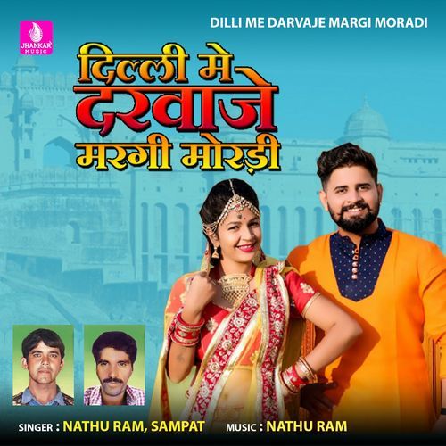 Dilli Me Darvaje Margi Moradi