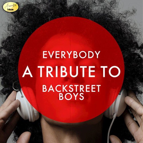 Everybody - A Tribute to Backstreet Boys