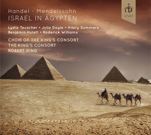 Israel in Egypt, HWV 54 (Sung in German) [Version by F. Mendelssohn], Pt. 1: Dies neue Wunder zeigtdie Ohnmacht