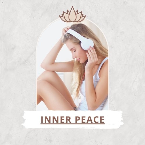 Inner Peace: Guided Mindfulness Meditation & Relaxation Beats