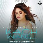 Kach Wangu