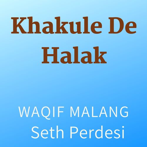 Khakule De Halak