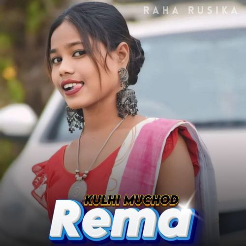 Kulhi Muchod Rema