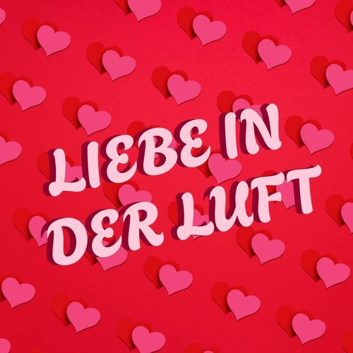 Liebe in der Luft