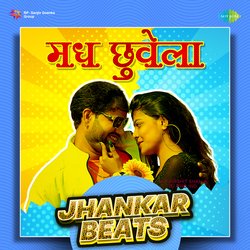 Madh Chuwela - Jhankar Beats-NAkddzlvenY