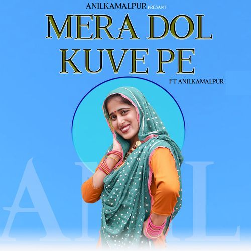 Mera Dol Kuve Pe