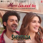 Mere Sawaal Ka (From &quot;Shehzada&quot;)