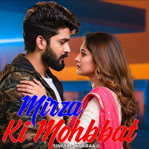 Mirza Ki Mohbbat