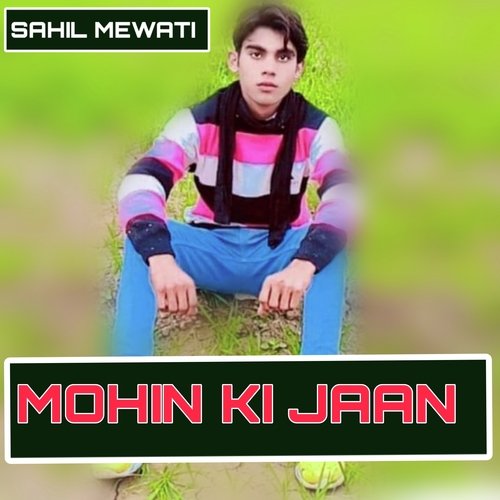 Mohin Ki Jaan