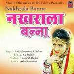 Nakhrala Banna 