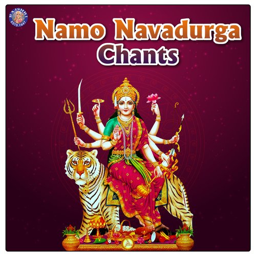 Namo Navadurga Chants