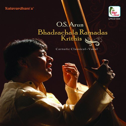 O.S. Arun - Bhadrachala Ramadas Krithis