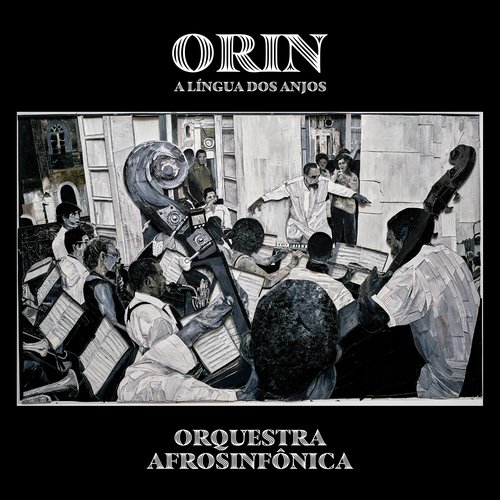 Orín, a Língua dos Anjos