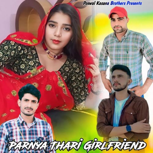 Parnya Thari Girlfriend
