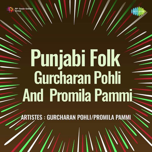 Punjabi Folk Gurcharan Pohli And Promila Pammi