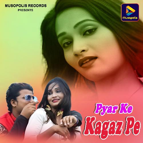 Pyar Ke Kagaz Pe