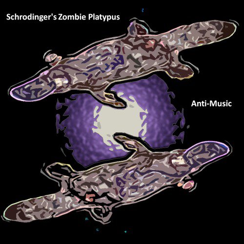 Schrodinger's Zombie Platypus