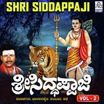 Shri Siddappaji, Pt. 2