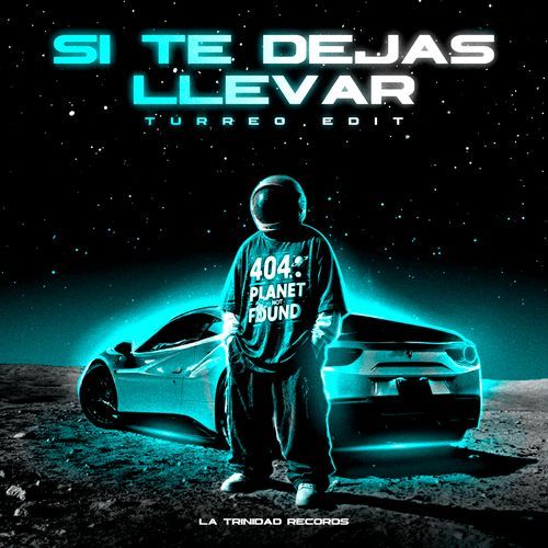Si Te Dejas Llevar (Turreo Edit)