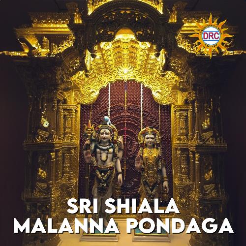 Sri Shiala Malanna Pondaga