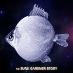 Hi Boys and Girls / My Name Is Bunk Gardner