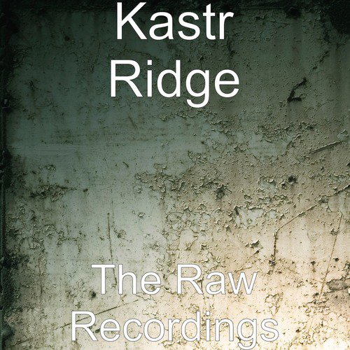 The Raw Recordings