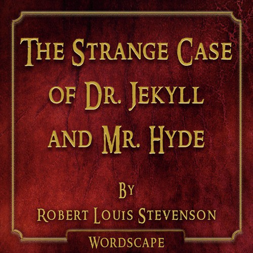 Chapter 10 - Henry Jekyll's Full Statement of the Case cover art