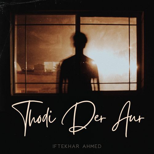 Thodi Der Aur