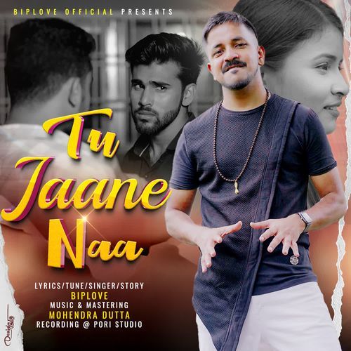 Tu Jaane Naa