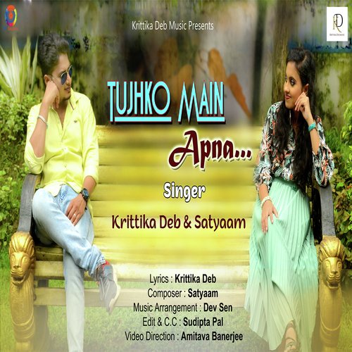 Tujhko Main Apna - Single