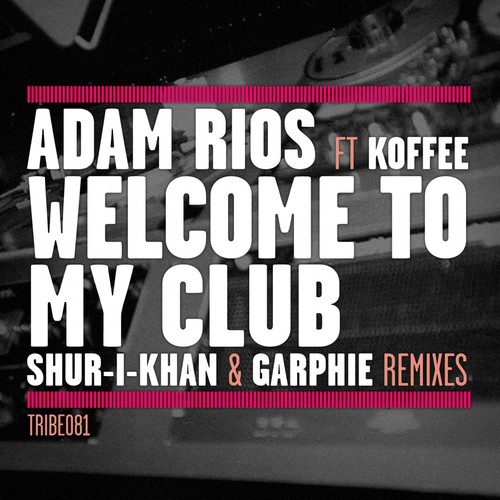 Welcome to My Club (Remixes)_poster_image