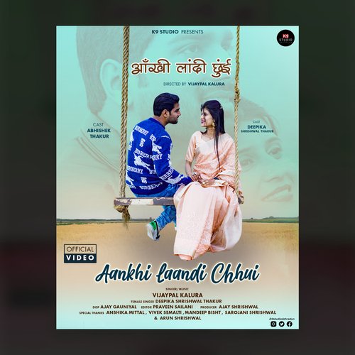 Aankhi Laandi Chhui (Garhwali song)