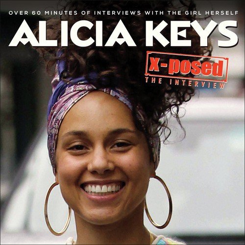 Alicia Keys - X-Posed