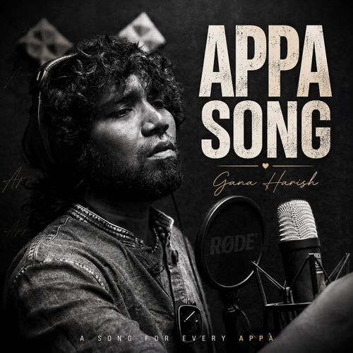 Gana Harish Appa Song