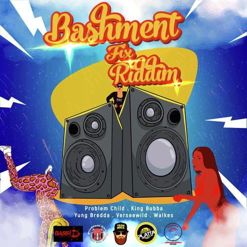 Bashment Fix Riddim