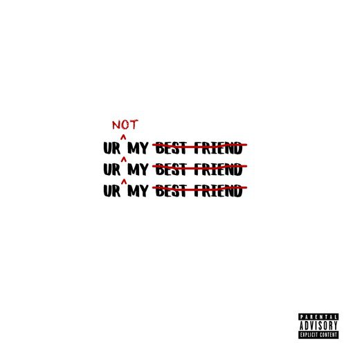 Bestfriend (Freestyle)