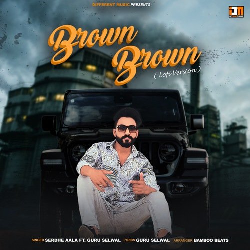 Brown Brown (Lofi Version)