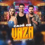 Cadê Os Vaza (Ao Vivo)