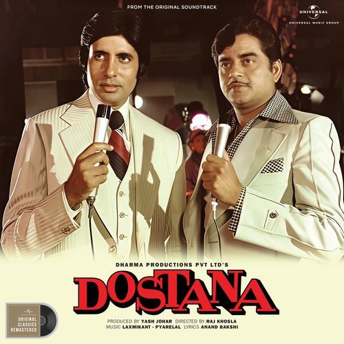 Salamat Rahe Dostana Hamara (Part I) (From "Dostana")