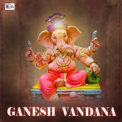 Ganesh Vandana-Oy4Ra0BAX3w