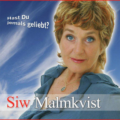 Hast Du Jemals Geliebt?