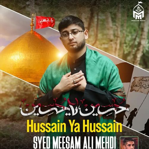 Hussain Ya Hussain