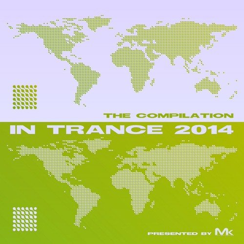 In Trance 2014 - The Compilation by Matthew Kramer