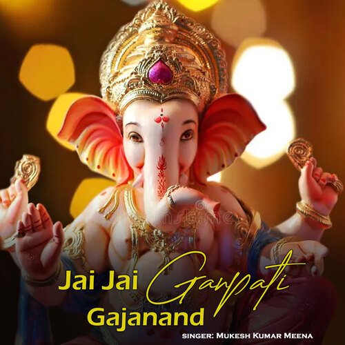 Jai Jai Ganpati Gajanand
