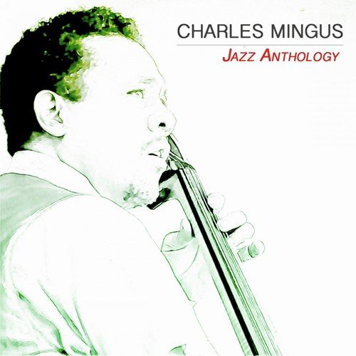 Jazz Anthology (Original Recordings)